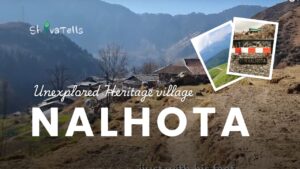 Nalhota - Unexplored Heritage village