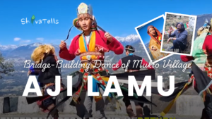 Aji Lamu The Bridge-Building Dance of Mukto Village, Arunachal Pradesh