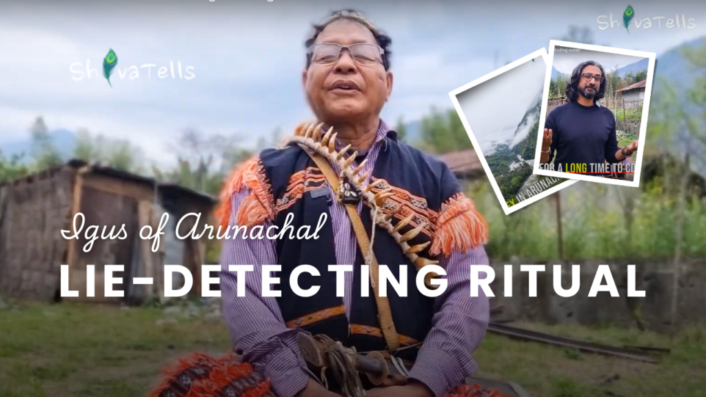 Lie-Detecting Water Ritual of the Idu Mishmi Tribe in Dibang Valley