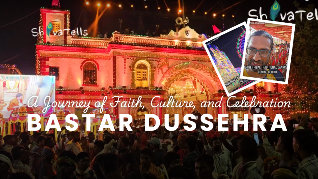 Bastar Dussehra Part 2 A Journey of Faith, Culture, and Celebration