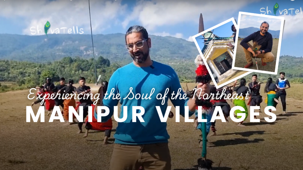 Manipur’s Tribal Villages Experiencing the Soul of the Northeast