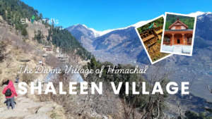 Shaleen – The Divine Village of Himachal That Feels Like a Home of Gods