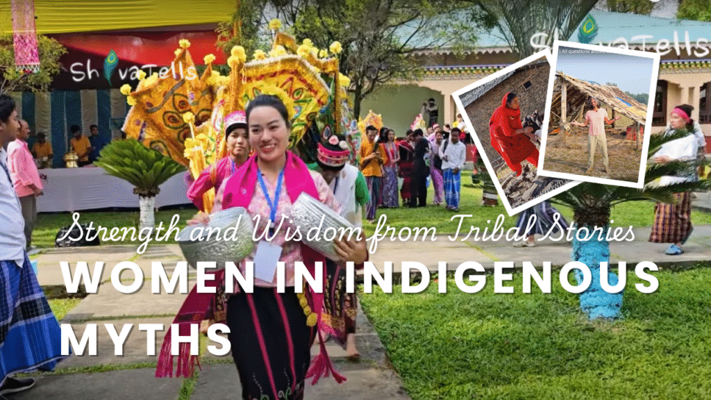 The Role of Women in Indigenous Myths Strength and Wisdom from Tribal Stories