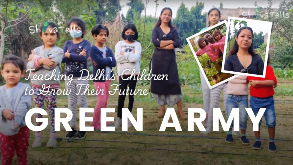 How “The Green Army” Is Teaching Delhi’s Children to Grow Their Future