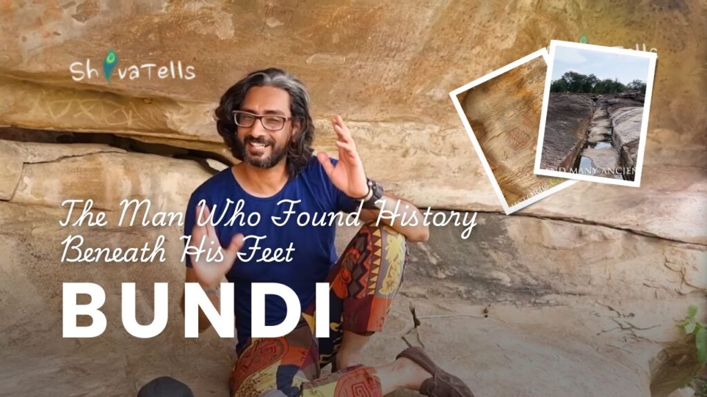 The Man Who Found History Beneath His Feet – A Bundi Story